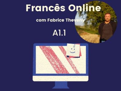 Francês com Fabrice – Módulo A1.1