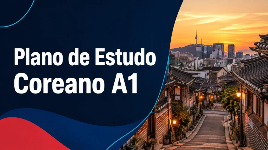 Plano de Estudo de Coreano — Nível A1