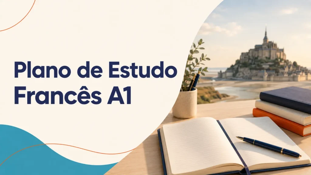 Plano de Estudo de Francês — Nível A1