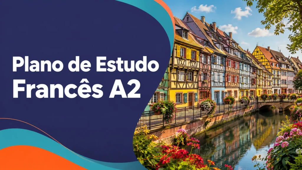 Plano de Estudo de Francês — Nível A2