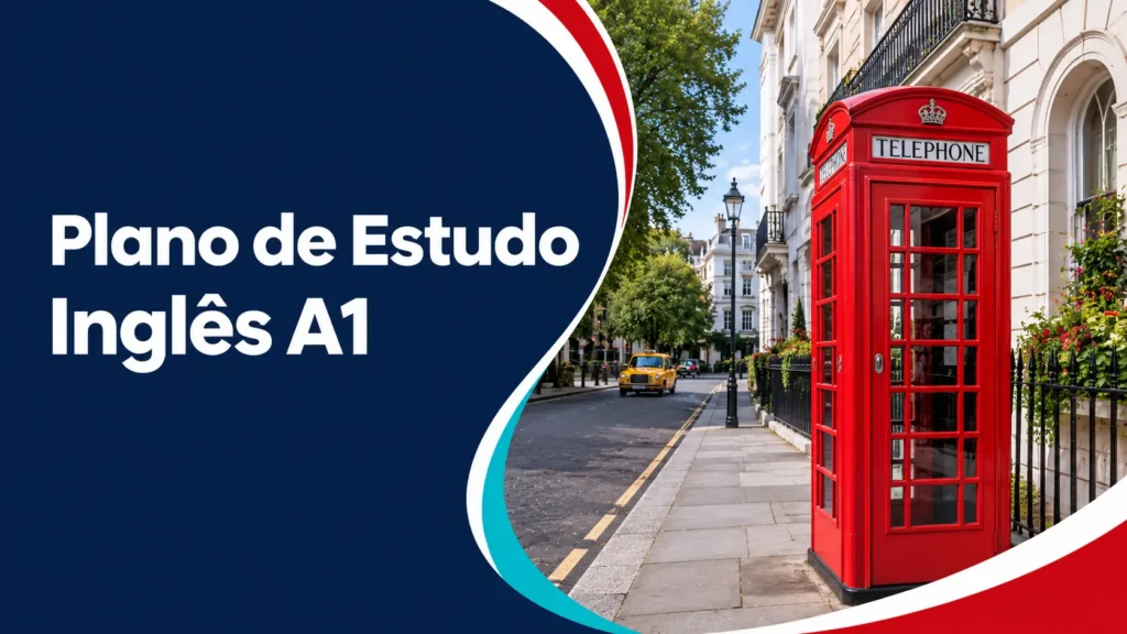 Plano de Estudo de Inglês — Nível A1