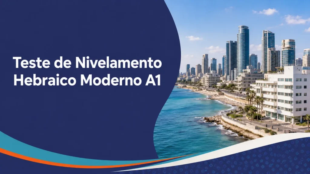 Teste de Nivelamento de Hebraico Moderno A1